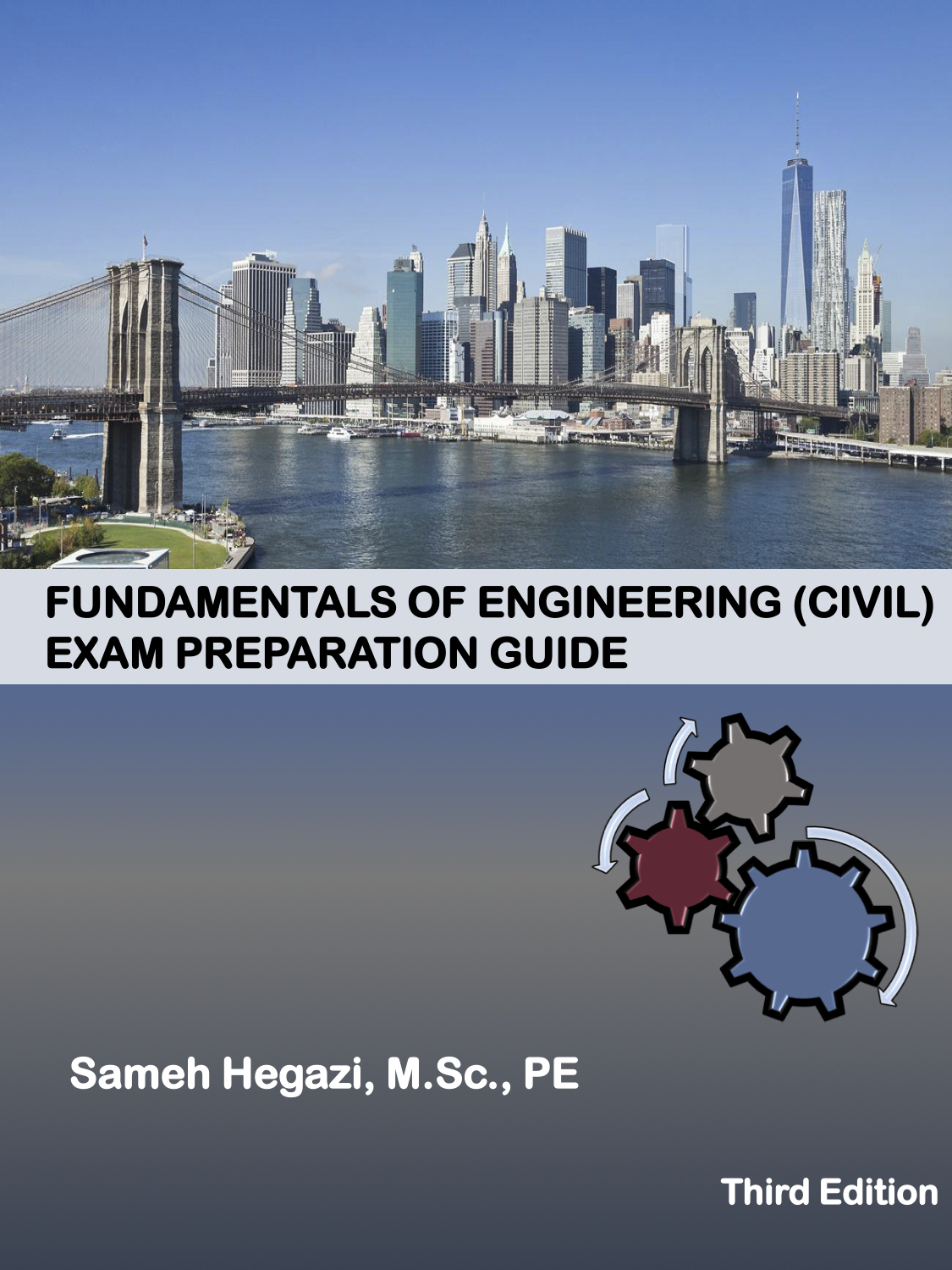 Fundamentals of Engineering (Civil) Exam Preparation Guide